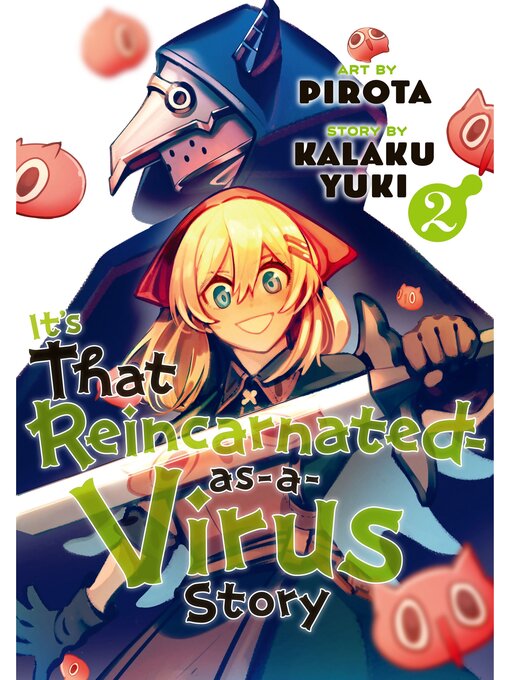 Title details for It's That Reincarnated-as-a-Virus Story, Volume 2 by Pirota - Available